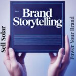 solar brand storytelling