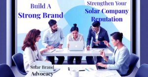 Solar Brand Advocacy and Partnerships